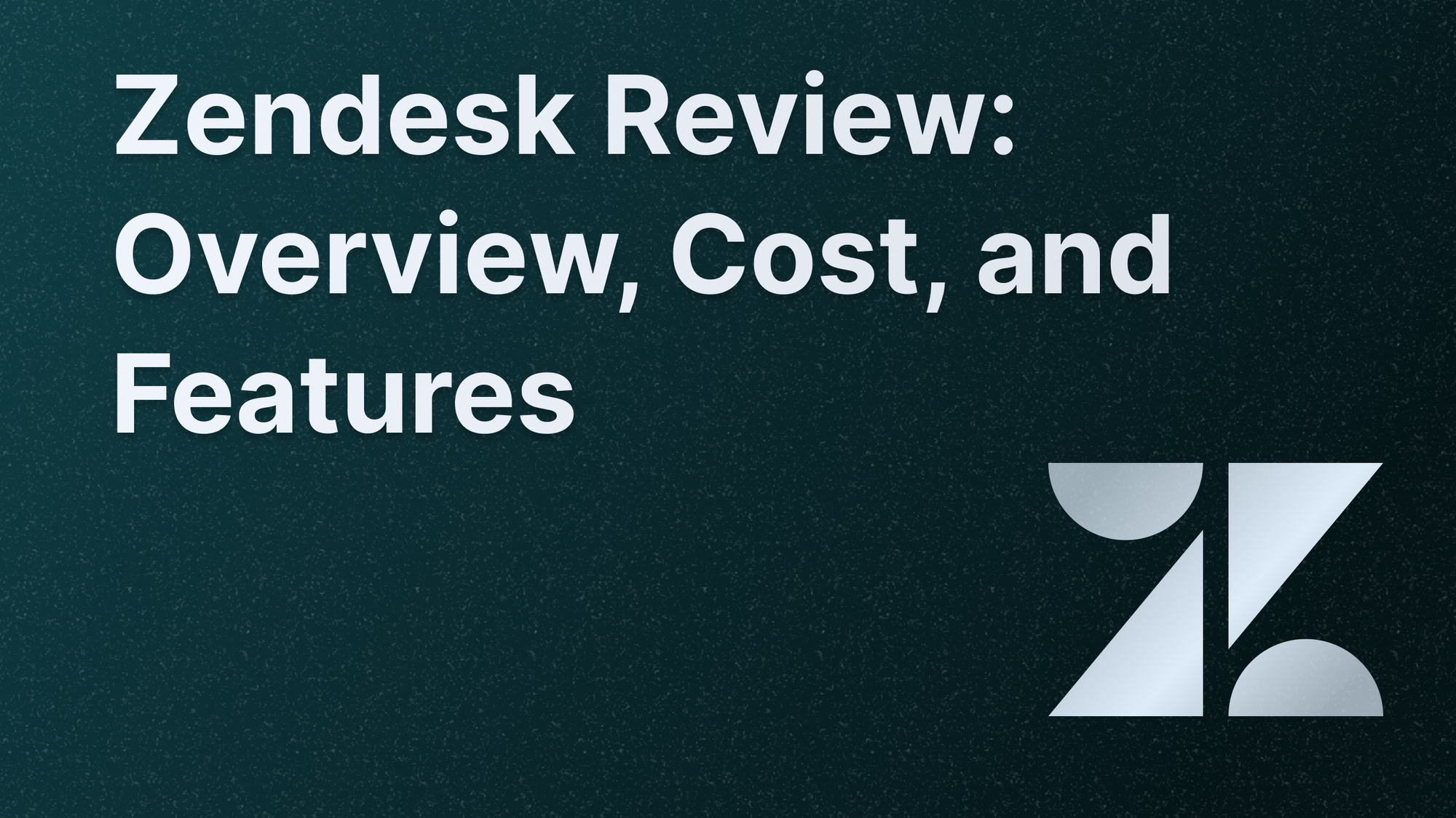 Illustration of Zendesk Review