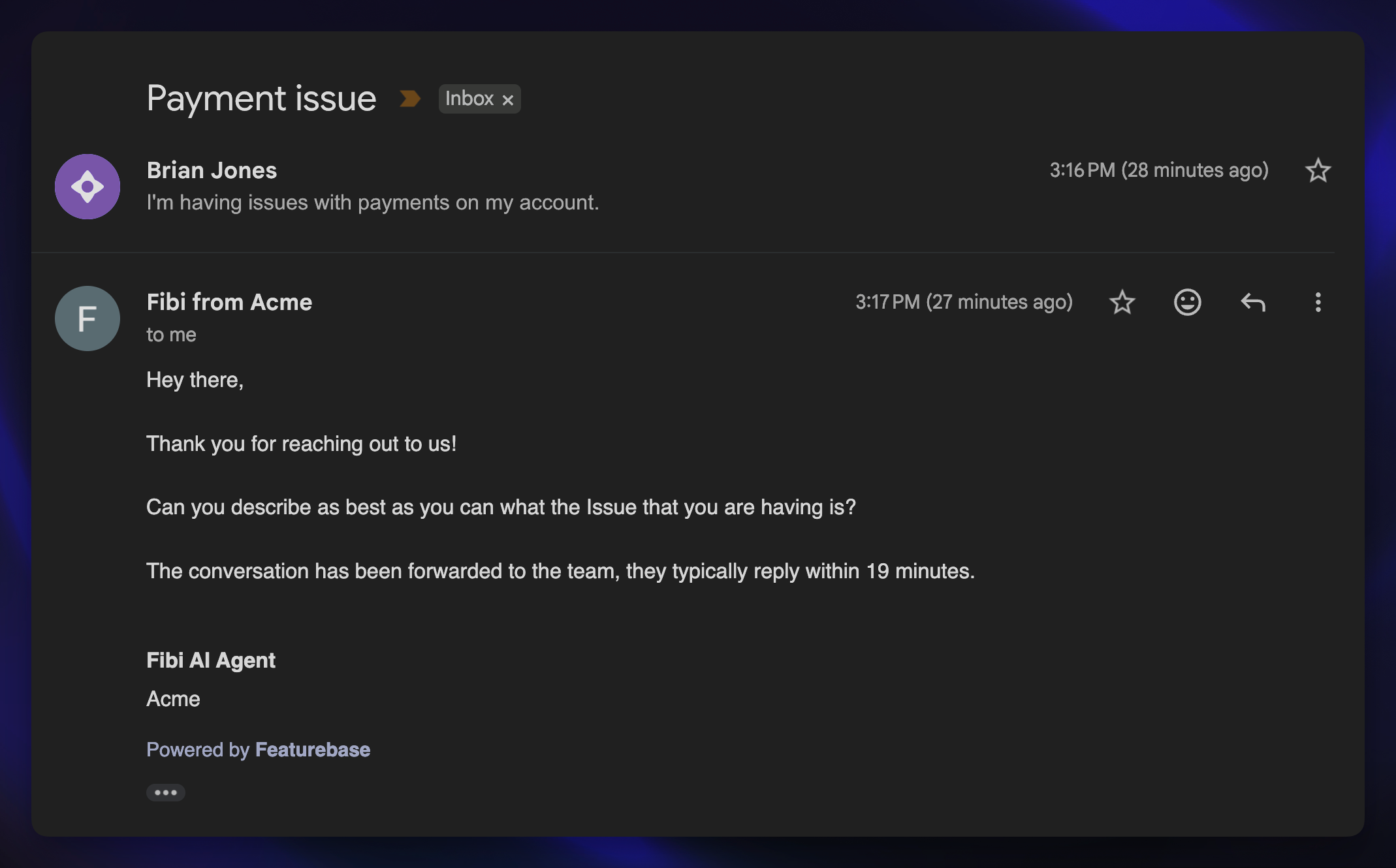 Fibi AI Agent replies to a customer about a payment issue and forwards the conversation to the support team.