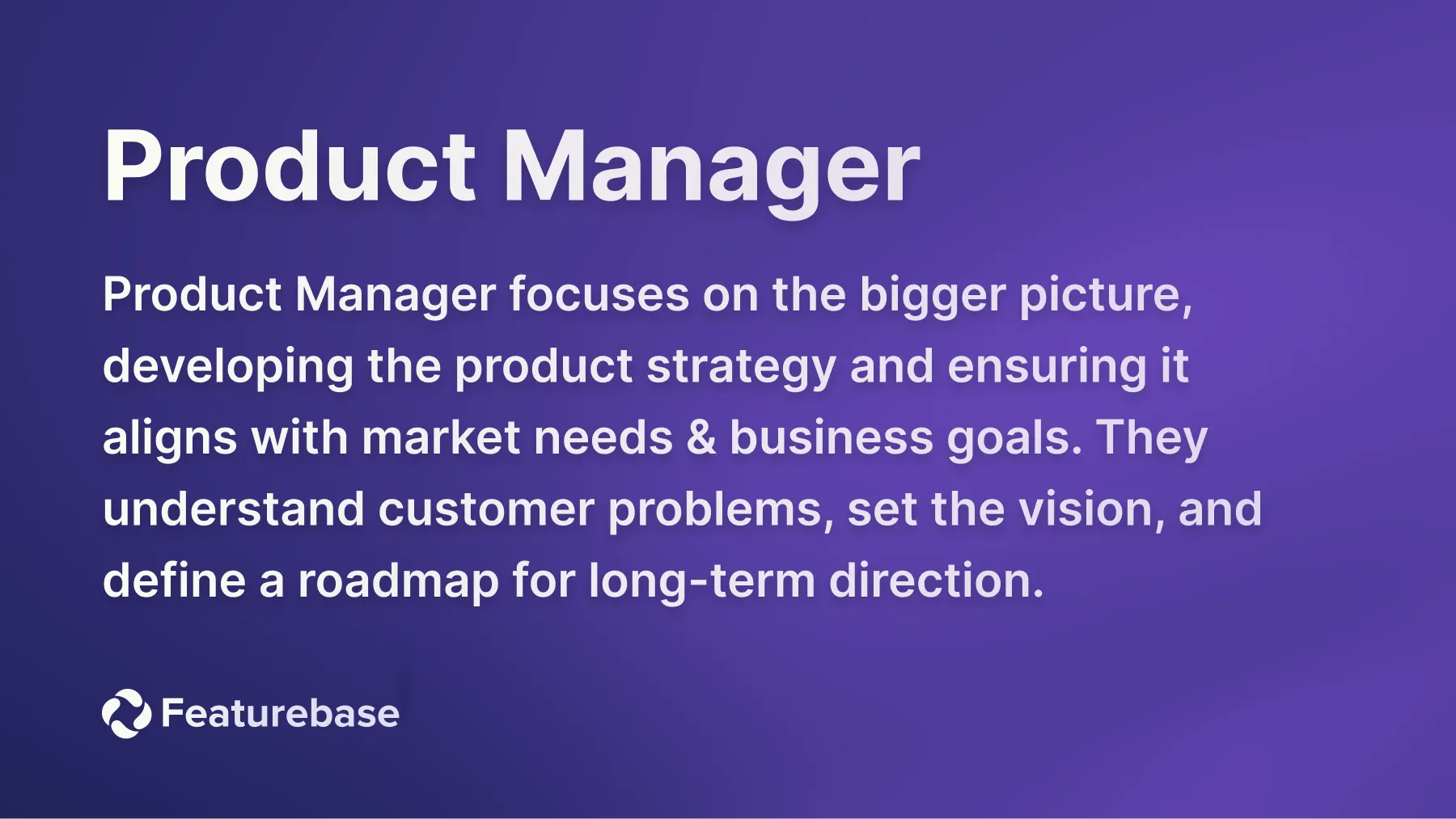 product manager definition.