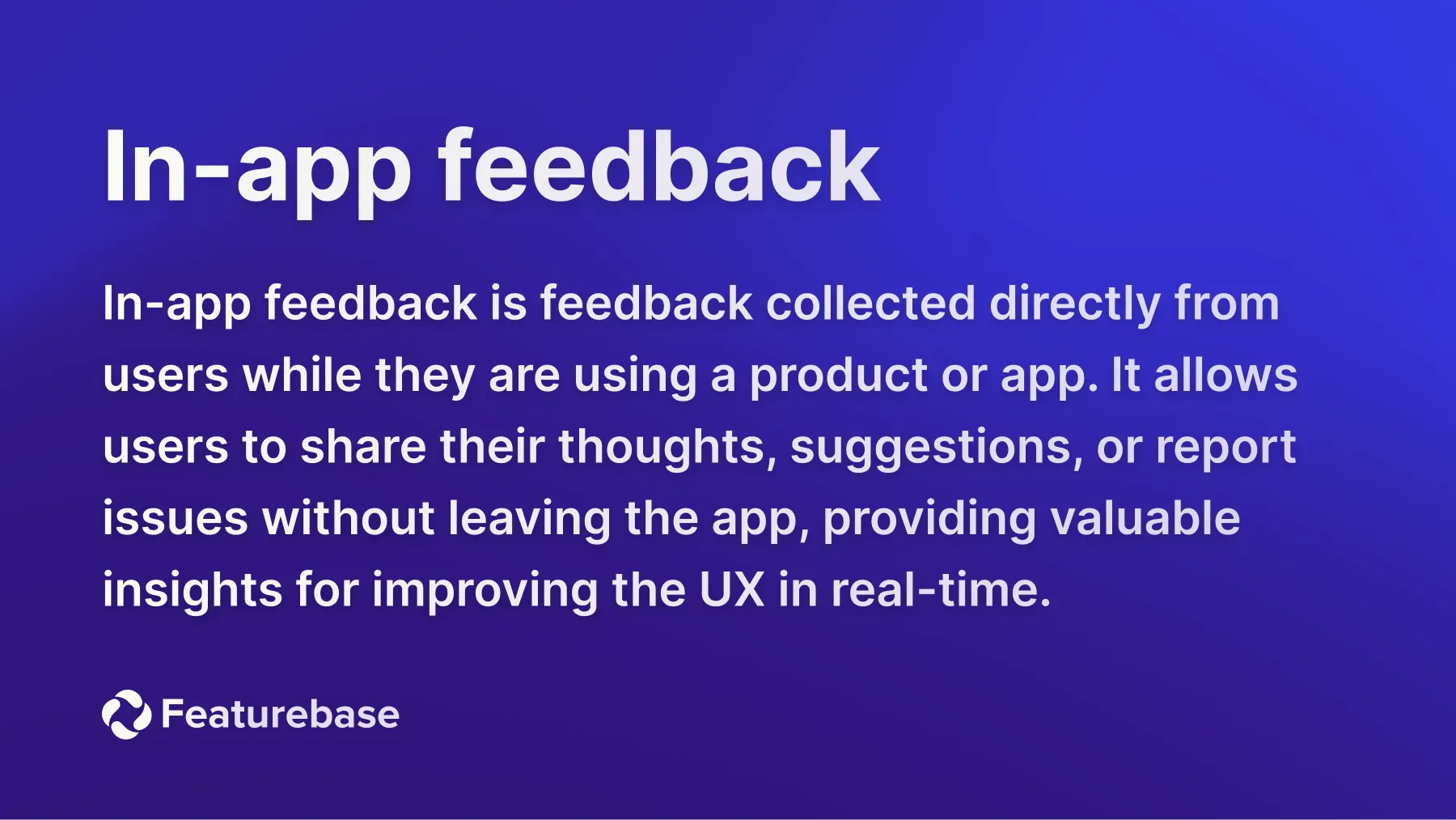 In-app feedback definition.