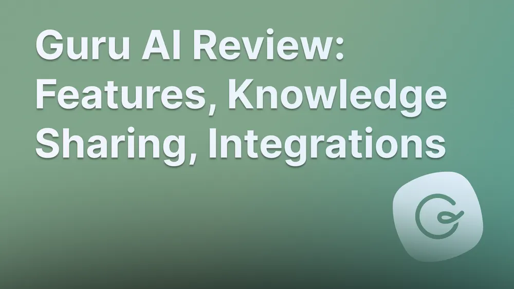Guru AI 2026 platform review and analysis.