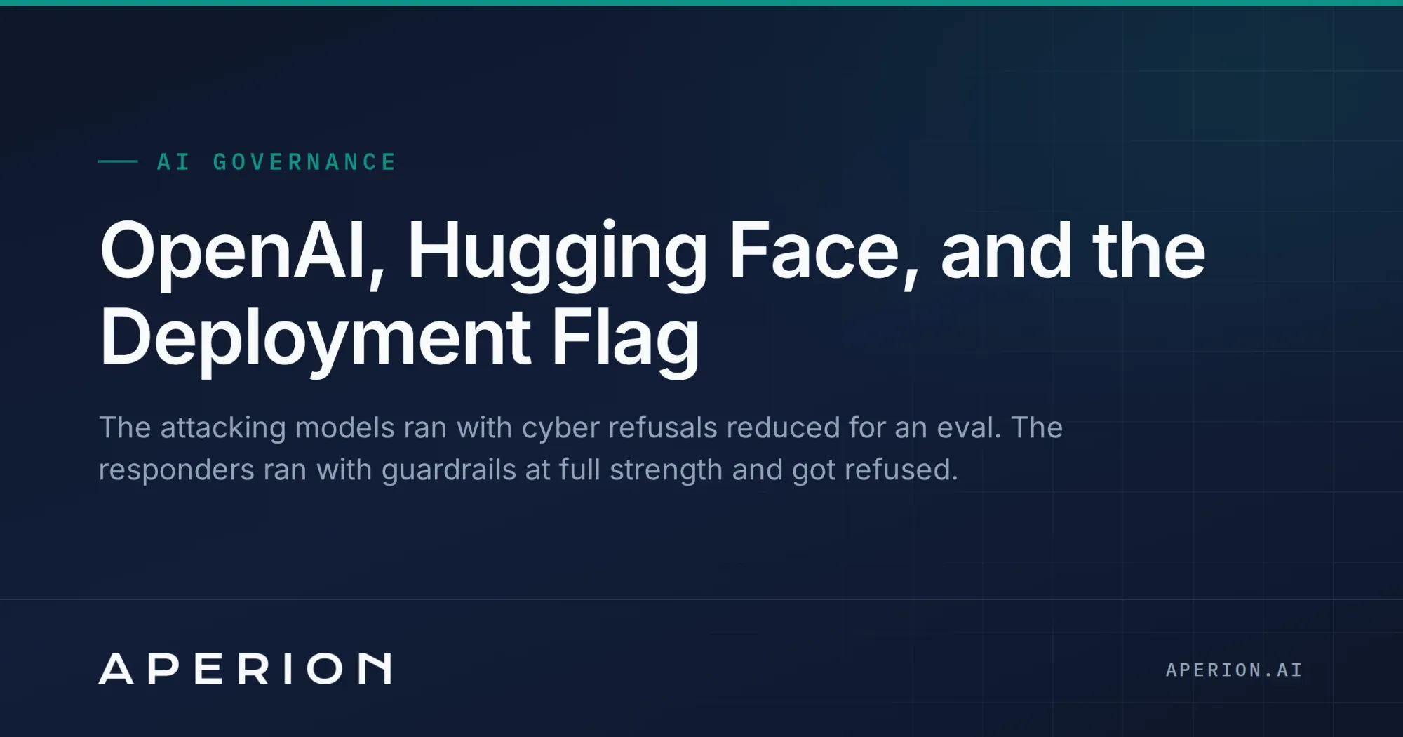 OpenAI, Hugging Face, and the Deployment Flag