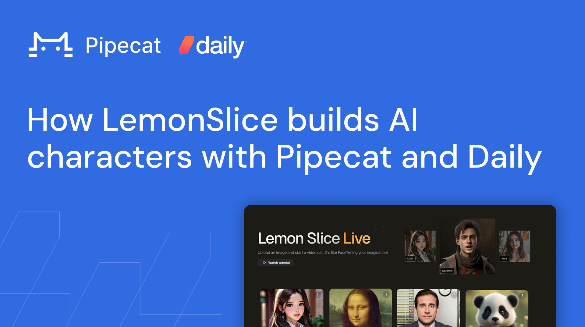 How Lemon Slice builds AI characters with Pipecat and Daily