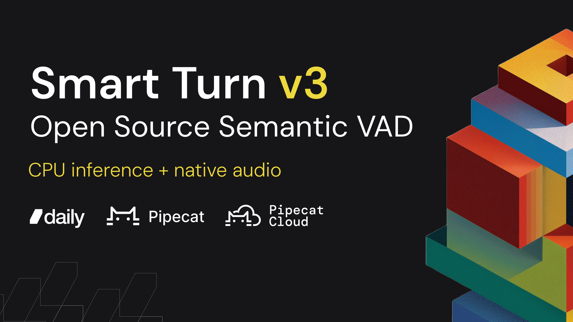 Announcing Smart Turn v3, with CPU inference in just 12ms