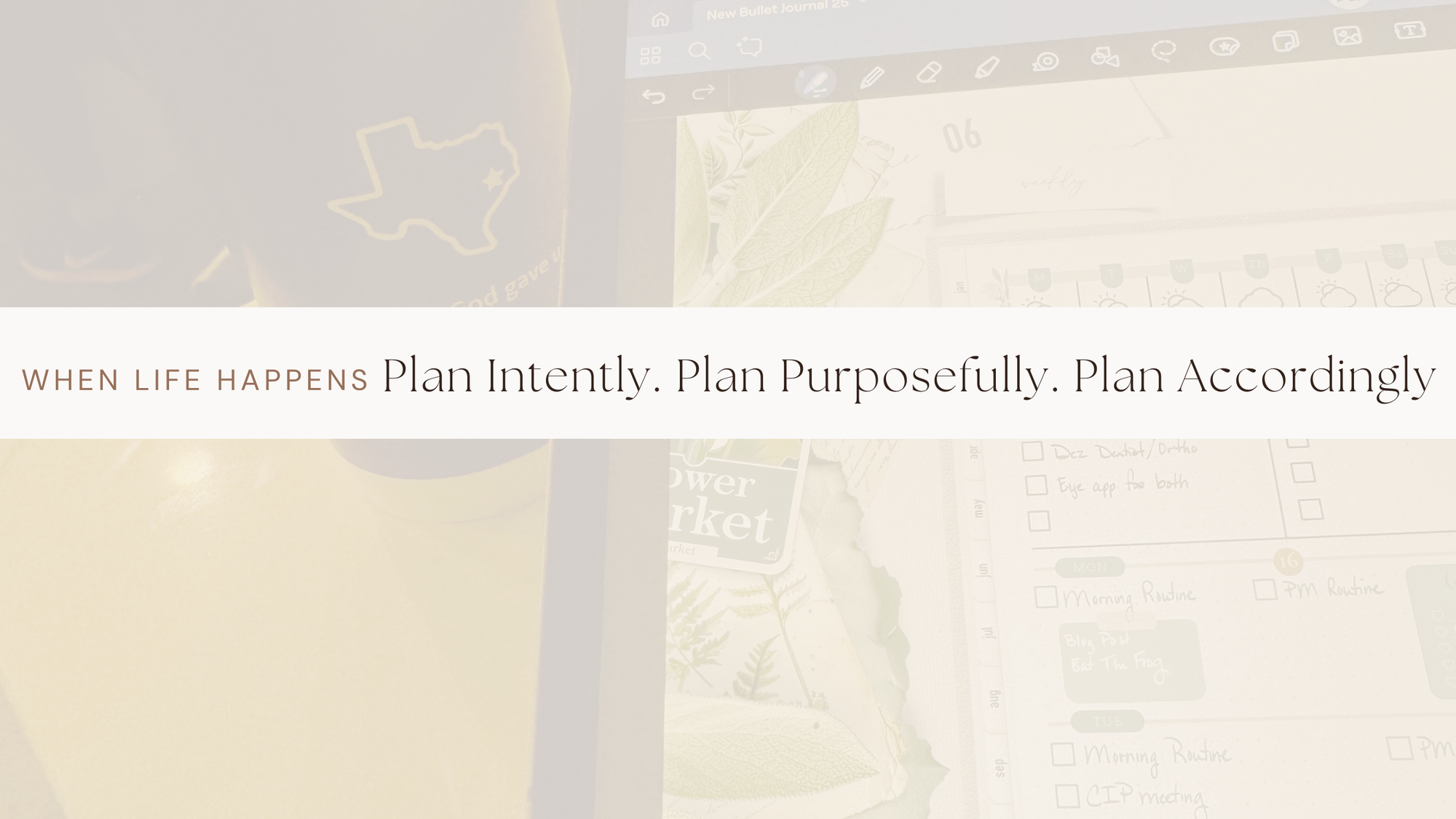 Plan Accordingly