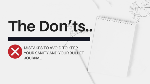 Now the Don'ts...