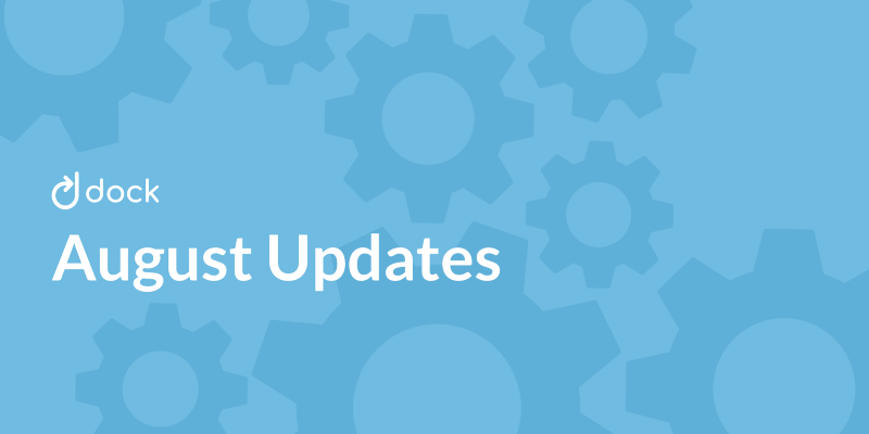 August ‘18 Updates