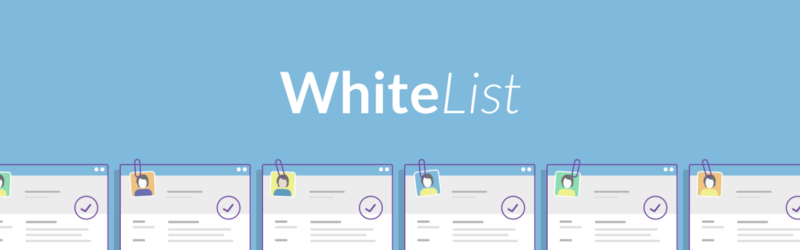 Whitelist Process Debrief