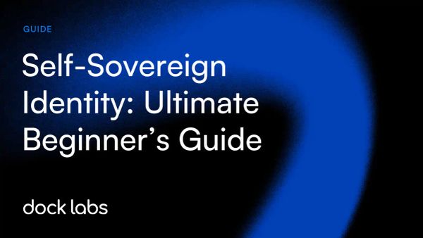 Self-Sovereign Identity: The Ultimate Guide 2026