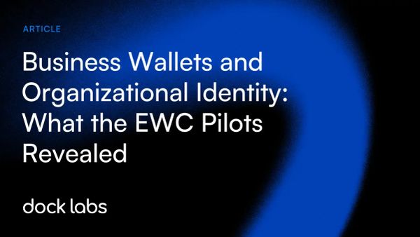 Business Wallets and Organizational Identity: What the EWC Pilots Revealed