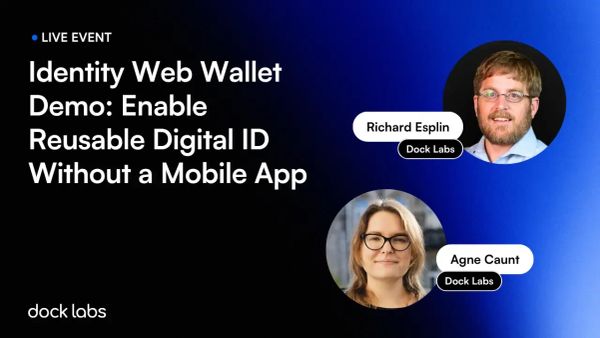 Identity Web Wallet Demo: Enable Reusable Digital ID Without a Mobile App [Live Demo]