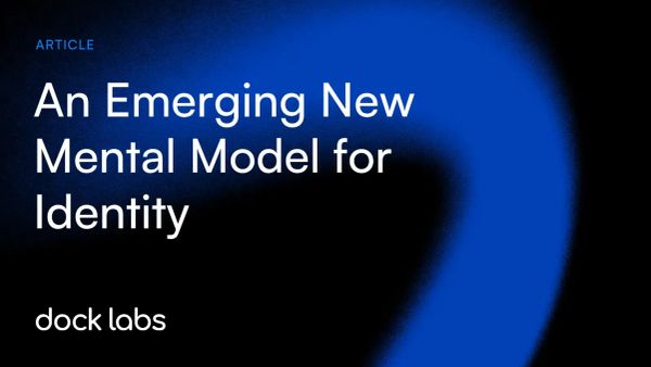 An Emerging New Mental Model for Identity