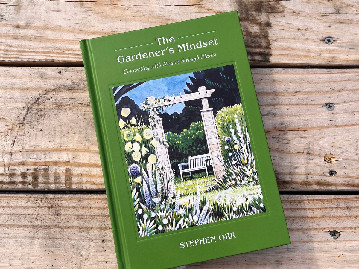 Book Shelf: ‘A Gardener’s Mindset’ by Stephen Orr