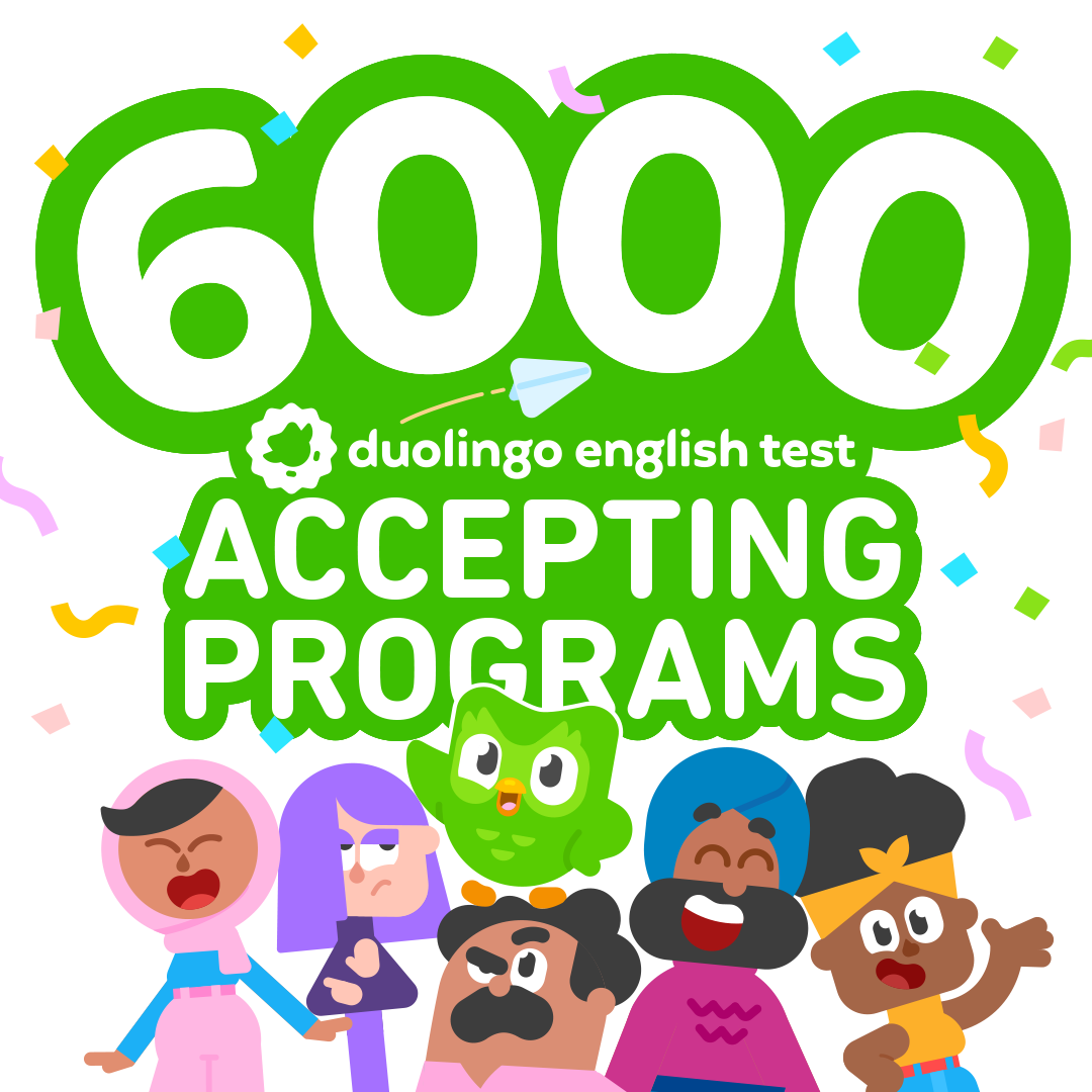 Why more colleges and universities are accepting the Duolingo English Test
