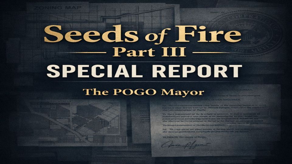Seeds of Fire — Part III: The One Arm Bandit  Mayor