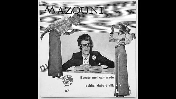 French Music: "Écoute-moi camarade" by Mohamed Mazouni, 1969.