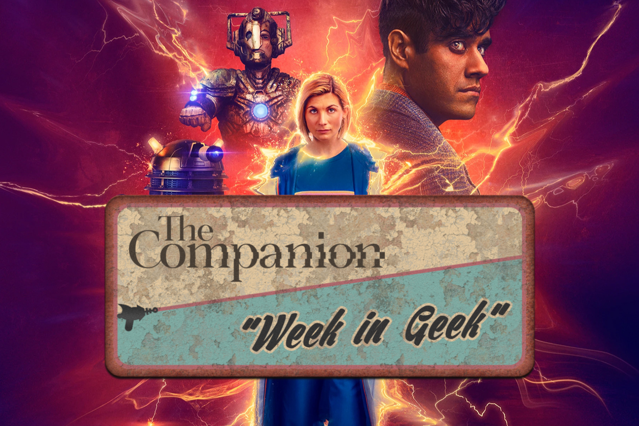 Week in Geek | New Doctor Who and Star Trek Trailers Drop
