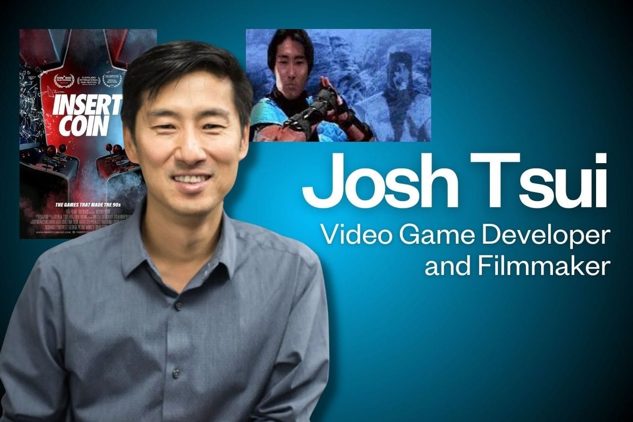 Josh Tsui | Video Game Founder and Filmmaker