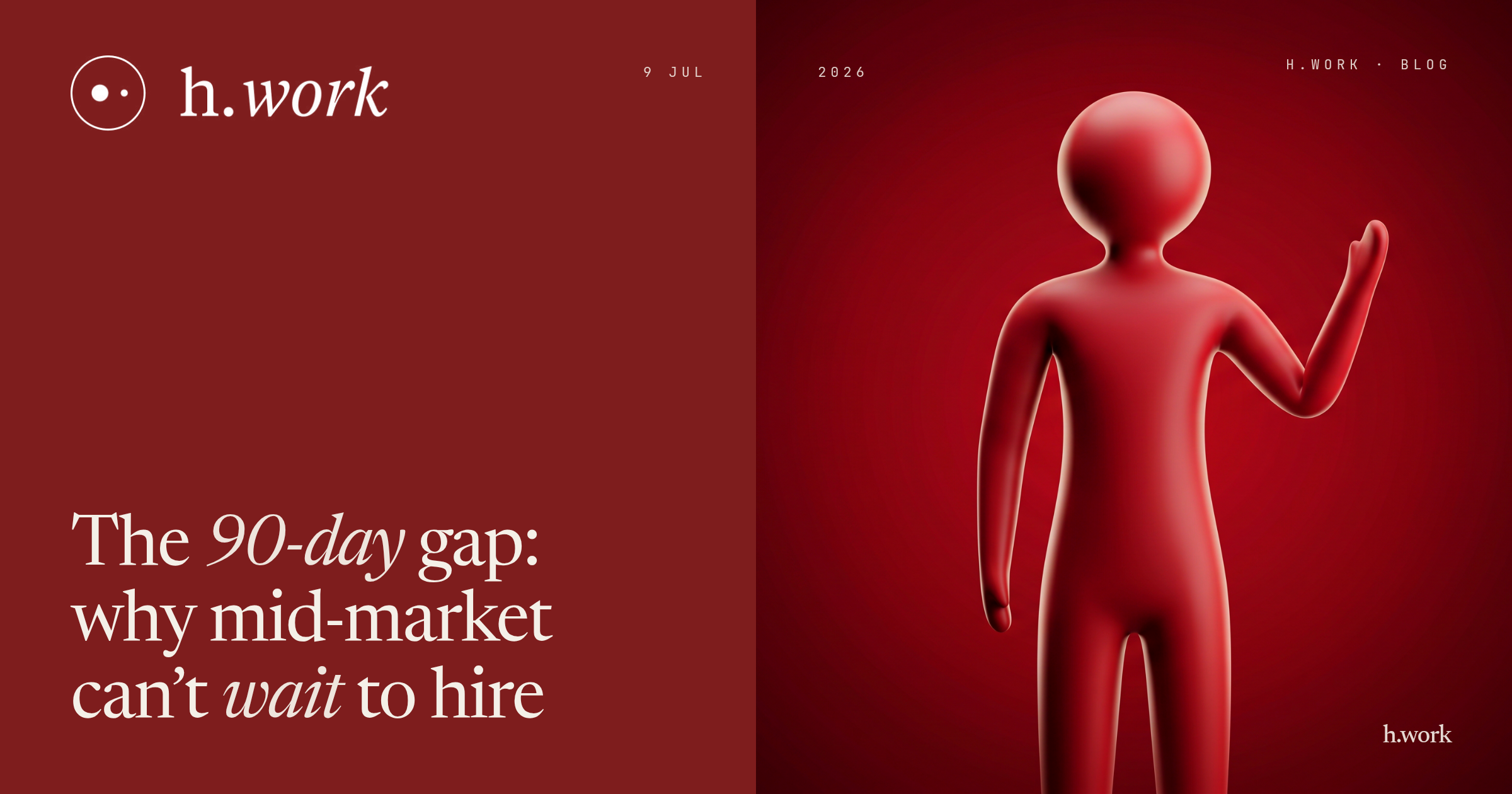 The 90-Day Gap: Why Mid-Market Can't Wait to Hire
