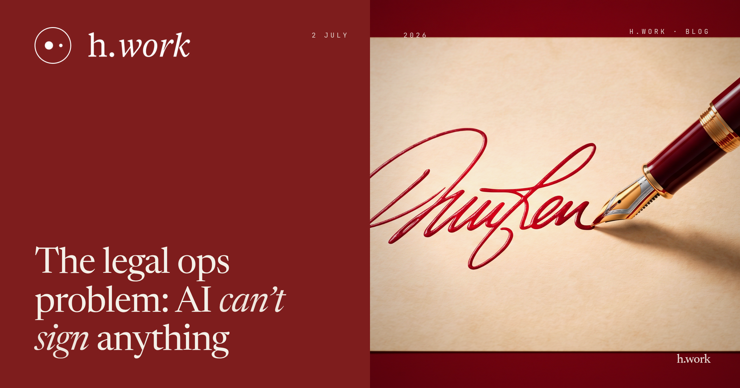 The Legal Ops Problem: AI Can't Sign Anything