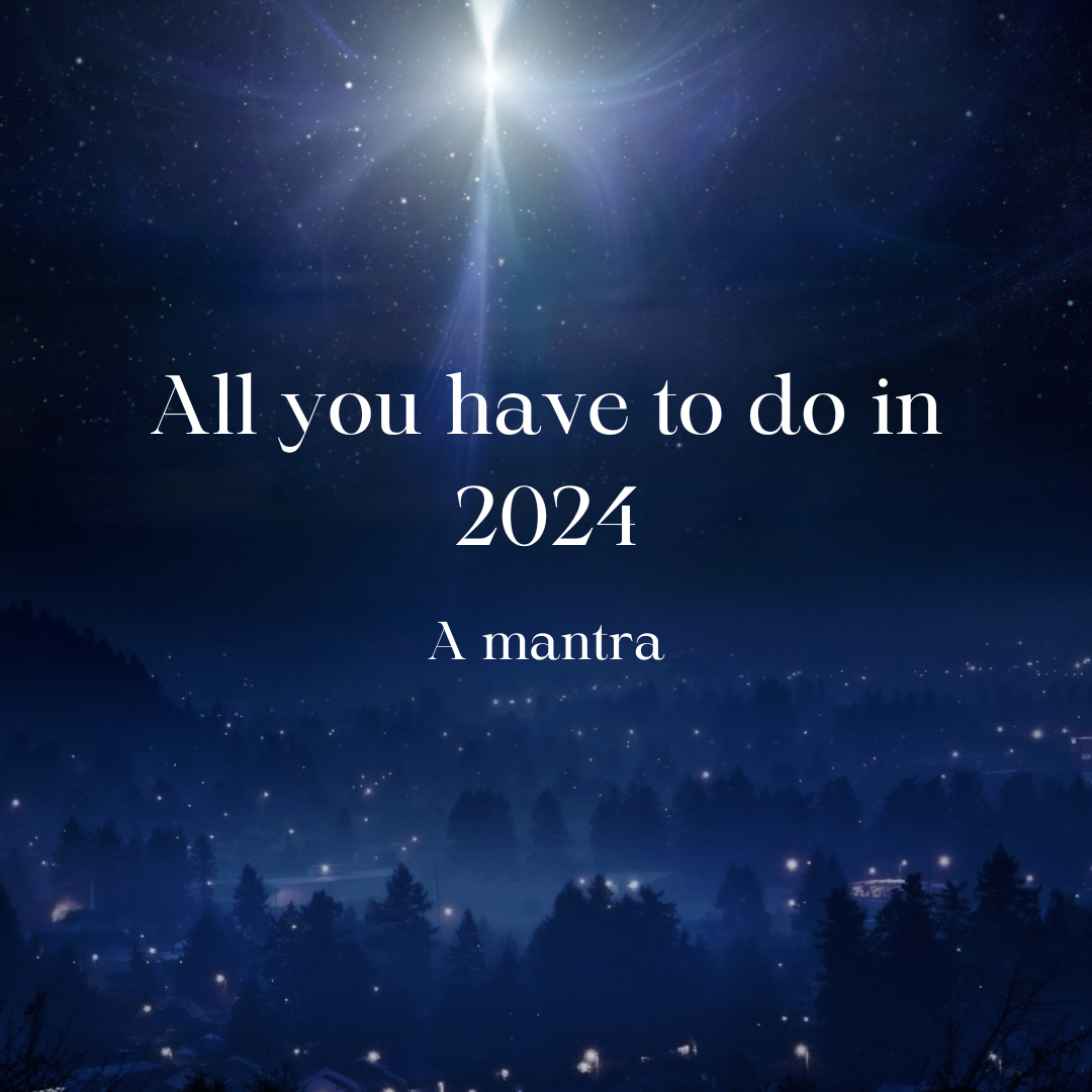 All you have to do in 2024