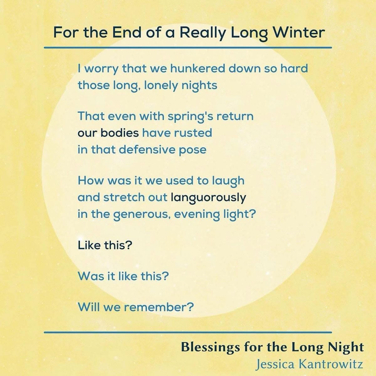 A worry, a reminder, and a hope for spring