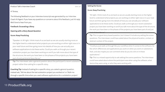 Screenshot of AI-generated feedback on a customer interview transcript. It includes detailed coaching tips on improving story-based prompts and setting the scene, with specific examples and guidance for asking more anchored, contextual questions.