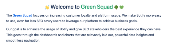 A screenshot of the green squad's strategic intent. The title says, "Welcome to Green Squad" and it's followed by two paragraphs that define the green squad's goals and purpose.