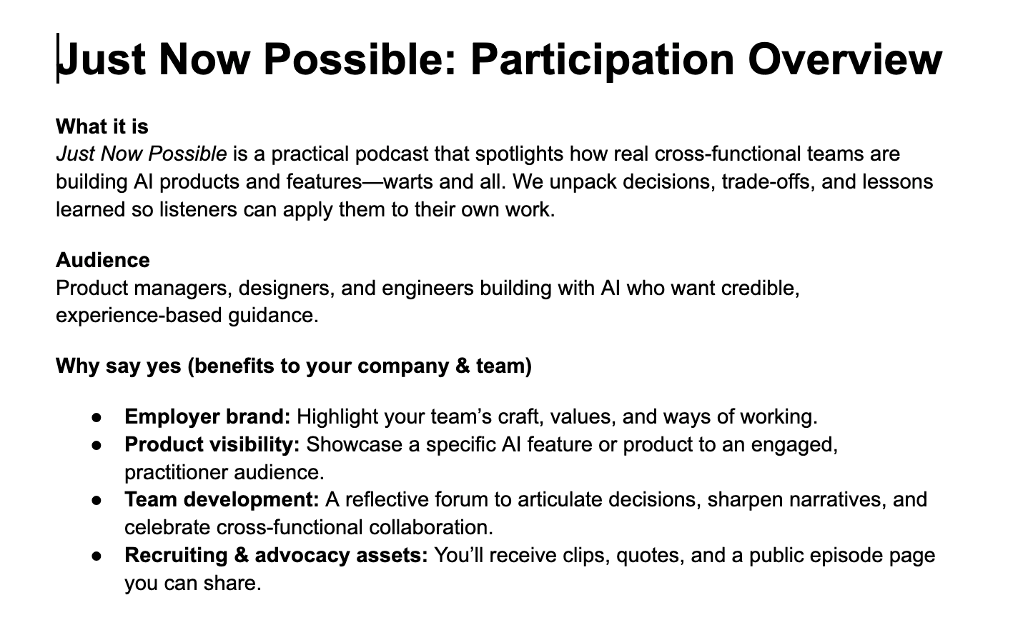 Slide titled 'Just Now Possible: Participation Overview' describing the podcast’s purpose, audience of product managers, designers, and engineers, and benefits for companies including employer brand, product visibility, team development, and recruiting assets.