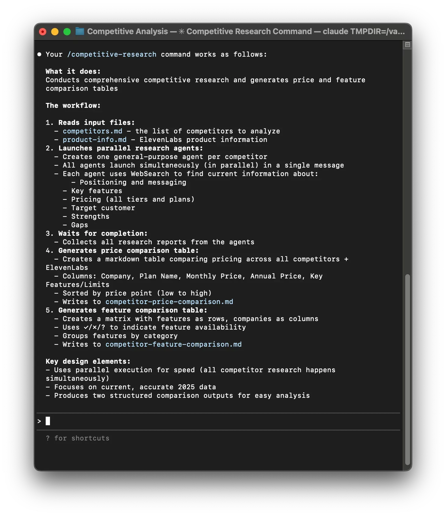 The competitive research slash command has a five-step workflow including reading files, launching parallel agents to do research, waiting for completion, and finally generating pricing and feature tables.