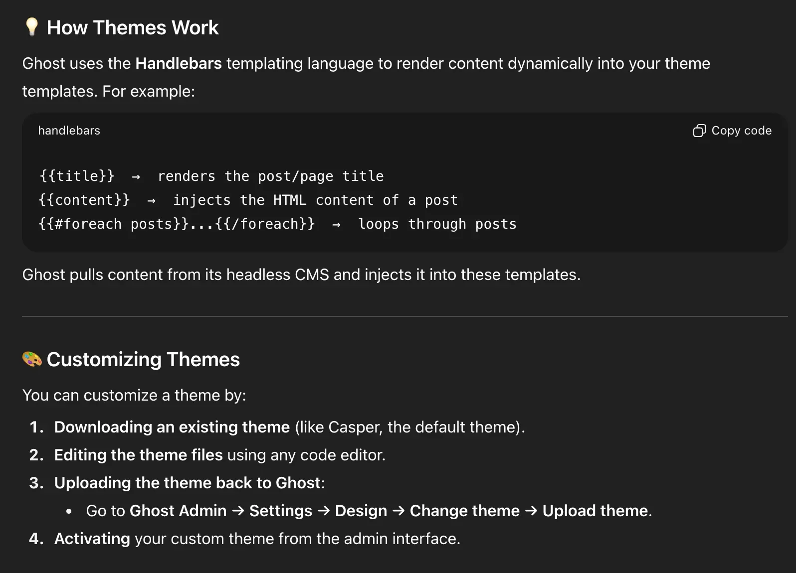 Guide showing how Ghost themes work using Handlebars templating with examples, plus steps for customizing themes by downloading, editing, uploading, and activating them.