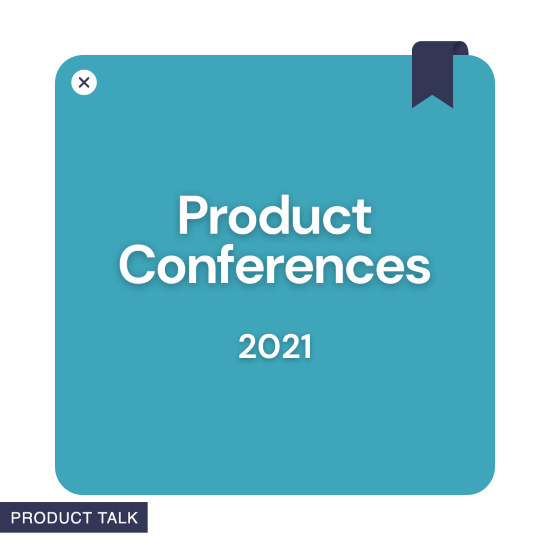 2021 Product Conferences