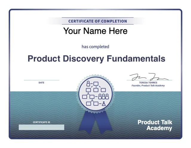 Product Discovery Fundamentals certificate of completion from Product Talk Academy
