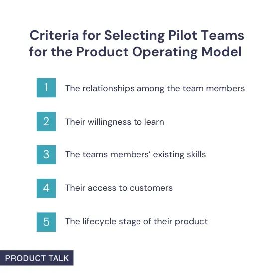 How to Choose the Right Pilot Teams for a Product Operating Model Transformation