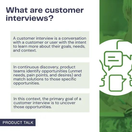 Customer Interviews: How to Recruit, What to Ask, and How to Synthesize What You Learn