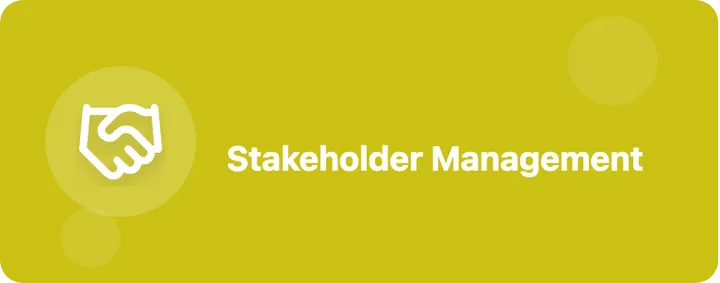 Stakeholder Management