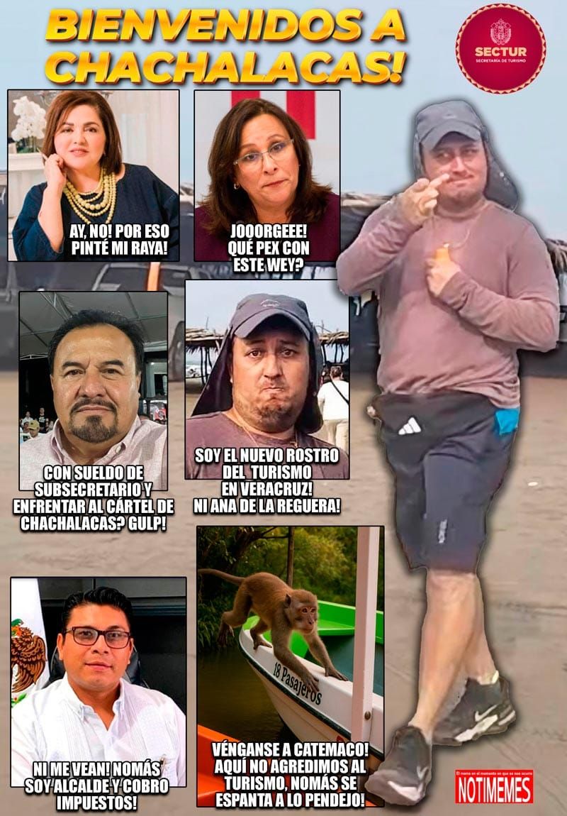 NOTI-MEME | - BIENVENIDOS A CHACHALACAS!