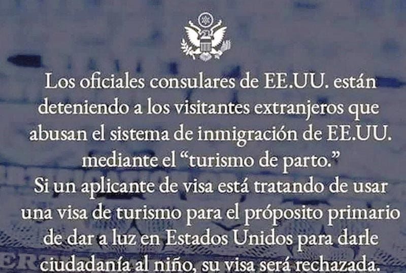 ¡NIEGA CONSULADO DE EU VISA POR "TURISMO DE PARTO"!