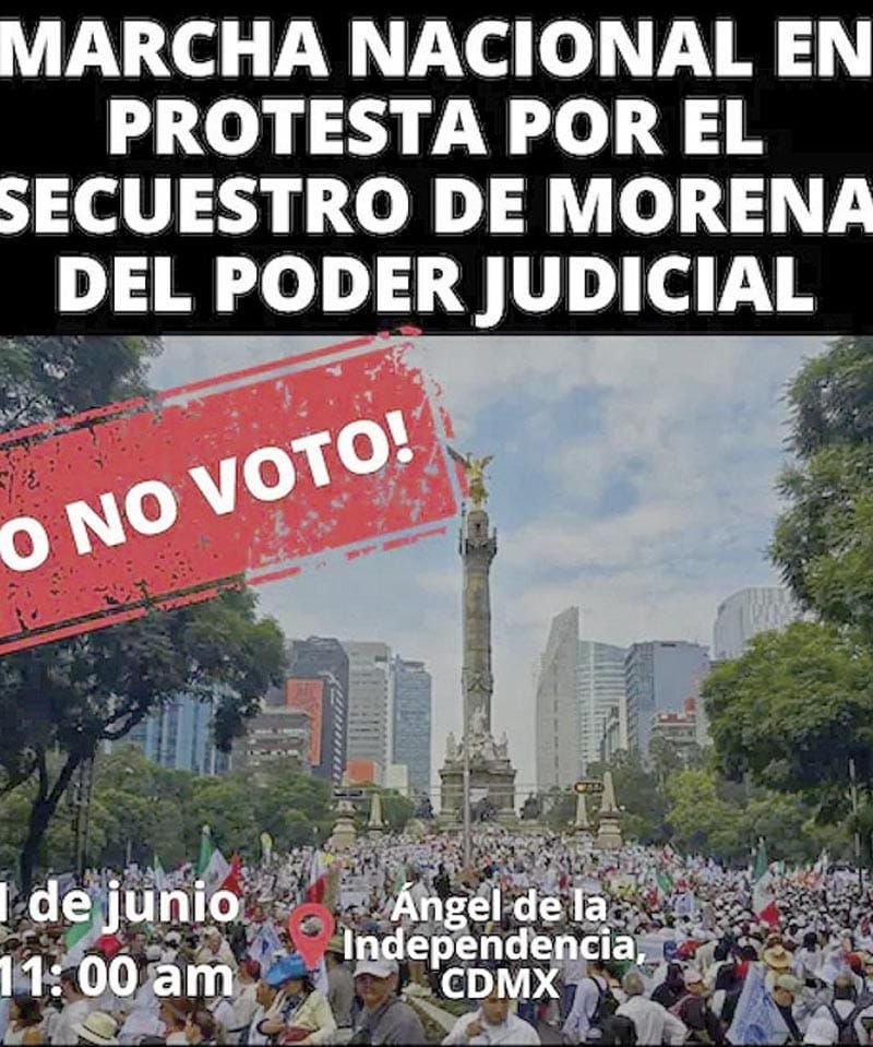 ¡CONVOCAN A MARCHA NACIONAL CONTRA ELECCIÓN JUDICIAL EL 1 DE JUNIO!