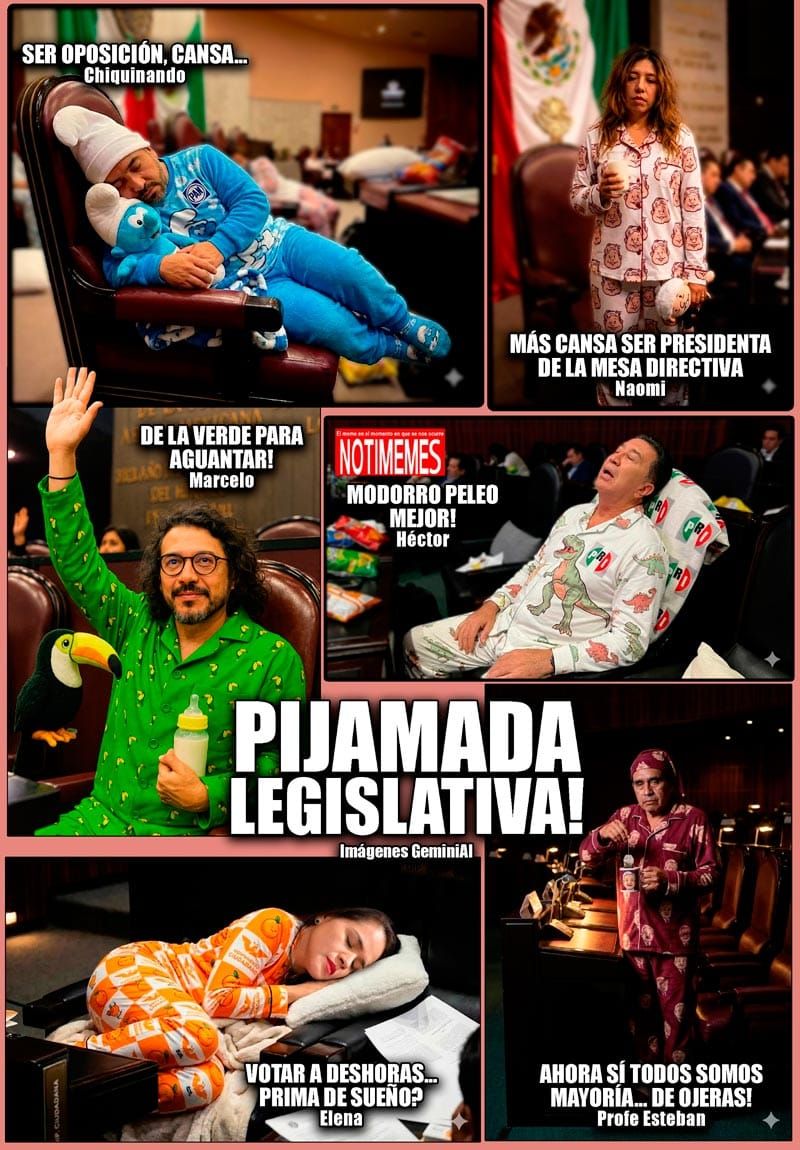 NOTI-MEME | - PIJAMADA LEGISLATIVA!