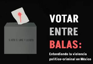 ¡162 VÍCTIMAS ELECTORALES! - *17, Desde que Empezó en Septiembre el Proceso Electoral