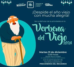¡VERBENA DEL VIEJO PARA DESPEDIR EL AÑO!