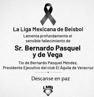 ¡MUERE BERNARDO PASQUEL Y DE VEGA!