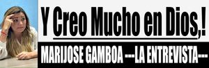 ...CREO MUCHO EN LA VIRGEN DE LA ENCARNACIÓN - MARIJOSE GAMBOA ---LA ENTREVISTA---