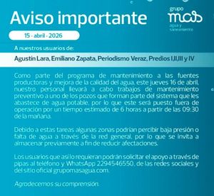 ¡CORTARÁN EL AGUA! - *Por mantenimiento afectará colonias