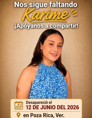¡SIGUE DESAPARECIDA KARIME!