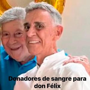 ¡HOSPITALIZAN A FELILLO! - *Buscan donadores de sangre