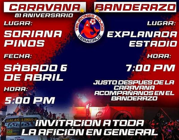 ¡VUELVE LA TIBURONMANÍA! - *CARAVANA Y BANDERAZO *81 ANIVERSARIO DE TIBURONES ROJOS