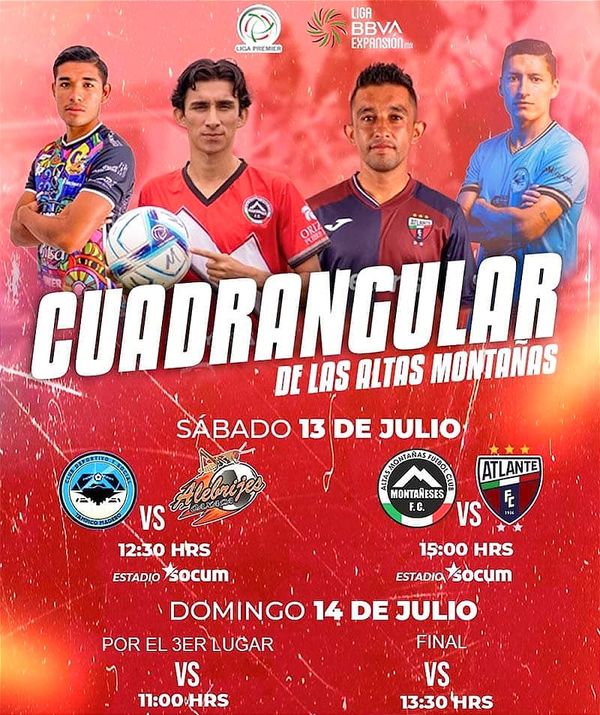 ¡INVITAN AL CUADRANGULAR EN LAS “ALTAS MONTAÑAS”! - *Montañeses el anfitrión, estarán Tampico Madero, Alebrijes y Atlante