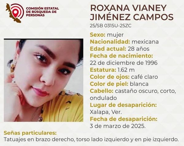 ¡LA JOVEN ROXANA VIANEY DESAPARECIÓ EN XALAPA!